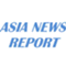 Asia News Report